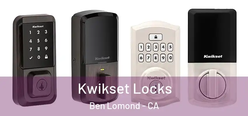  Kwikset Locks Ben Lomond - CA